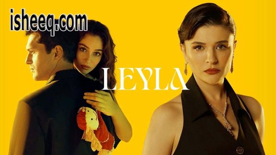 مسلسل ليلى الحلقة 26