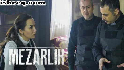 مسلسل المقبرة الحلقة 4 – الأخيرة