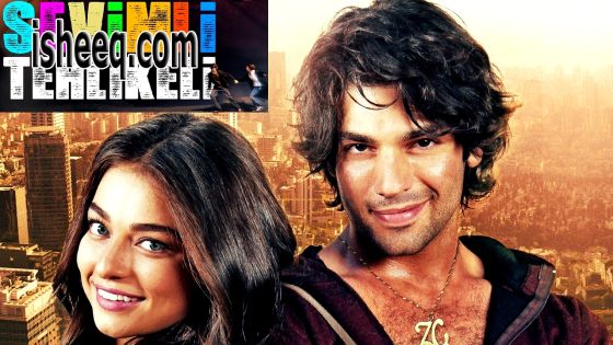 فيلم Sevimli Tehlikeli مترجم | اللطيف و الخطير