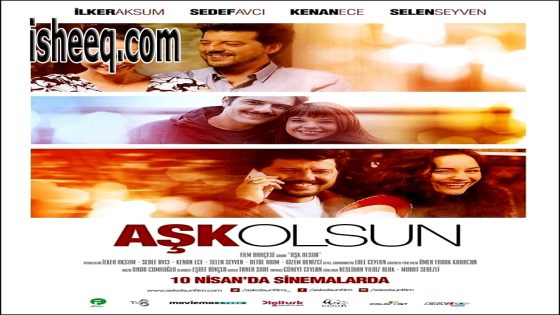 فيلم Aşk Olsun مترجم | ليكن حباً