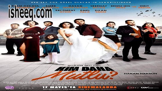 فيلم Kim Daha Mutlu مترجم | من اكثر سعادة